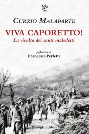 Viva Caporetto!