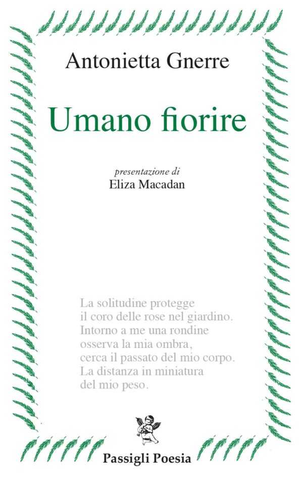 Copertina di "Umano Fiorire" di Antonietta Gnerre, edito da Passigli Editori