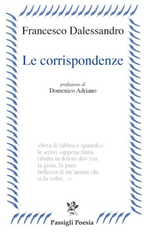 Copertina del libro "Le corrispondenze" di Francesco Dalessandro