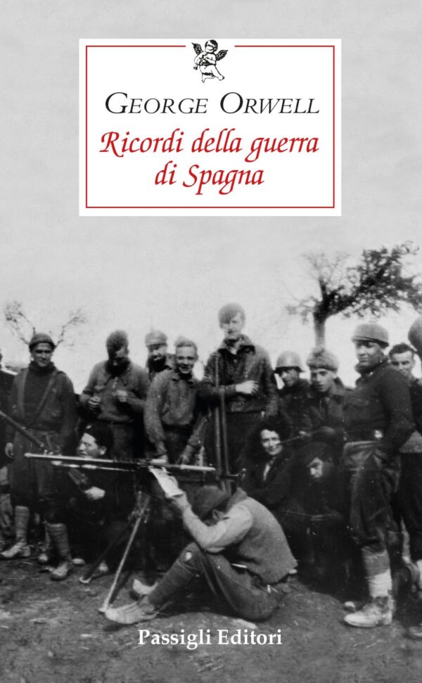 Copertina di Ricordi della Guerra di Spagna di George Orwell