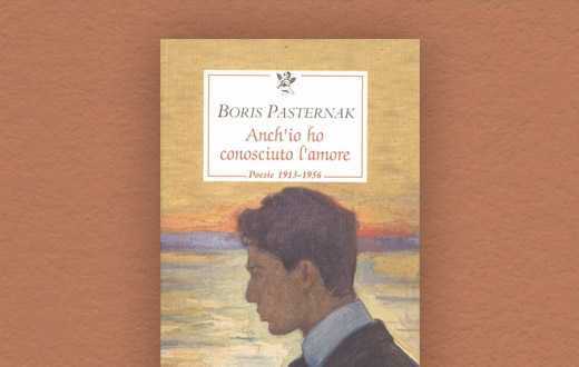 Boris Pasternak Poesie: L’amore che non è mai banale |Passigli Editori