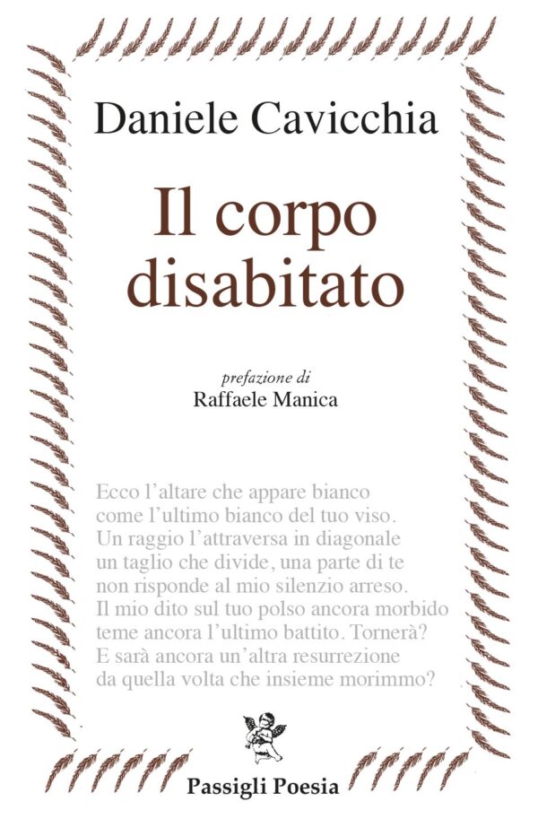 Il corpo disabitato di Daniele Cavicchia per Passigli Poesia