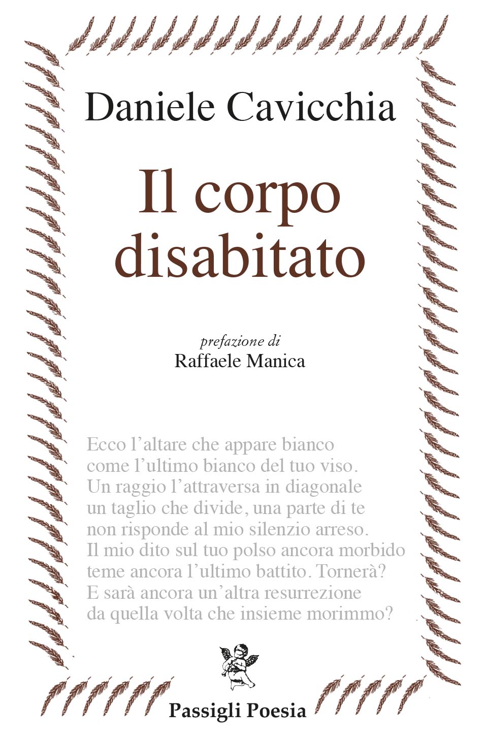 Il corpo disabitato di Daniele Cavicchia per Passigli Poesia