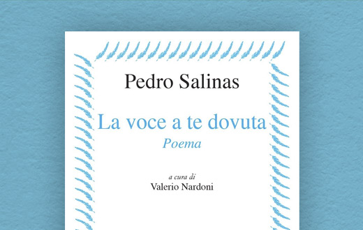 La voce a te dovuta: Pedro Salinas e l’amore per Katherine