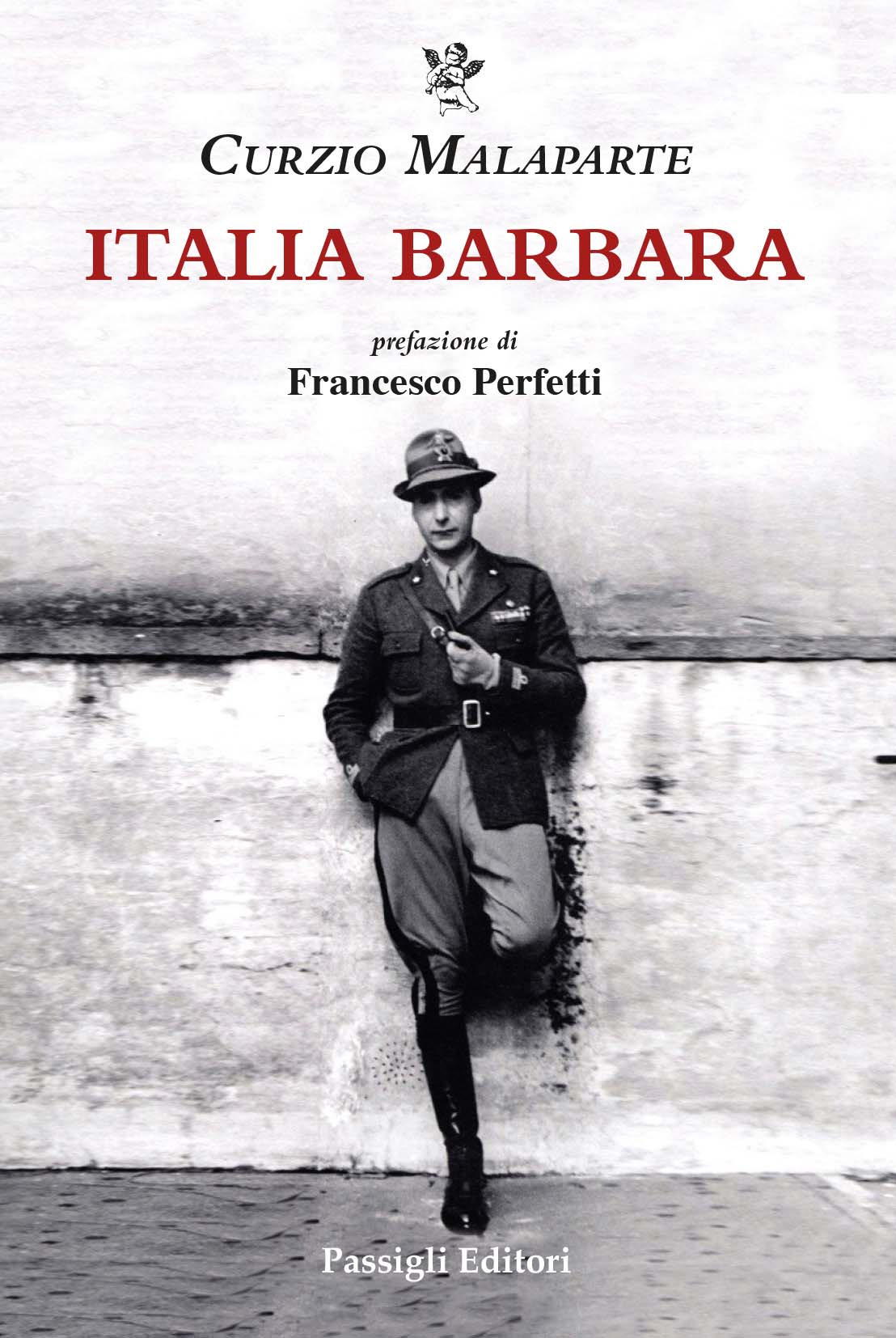 Copertina di Italia Barbara di Curzio Malaparte, edito da Passigli Editori
