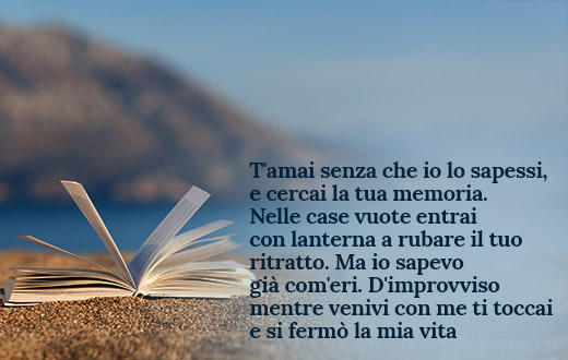 Pablo Neruda: <br> le sue frasi indimenticabili Pablo Neruda: frasi indimenticabili da dedicare