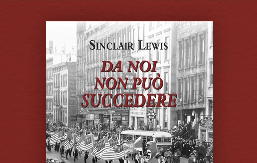 Romanzo fantapolitico: la penna tagliente di Sinclair Lewis