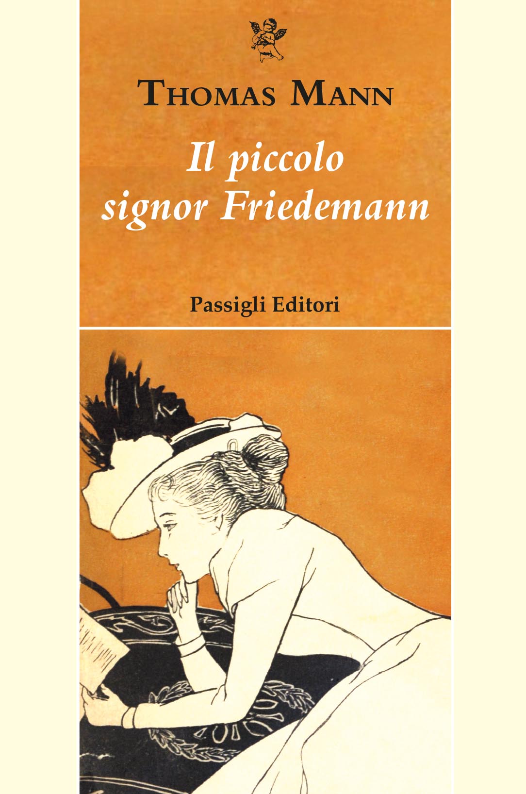 La copertina di "Il piccolo signor Friedmann" di Thomas Mann edito da Passigli Editori