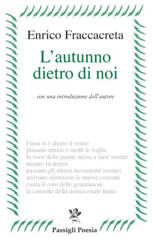 L’autunno dietro di noi