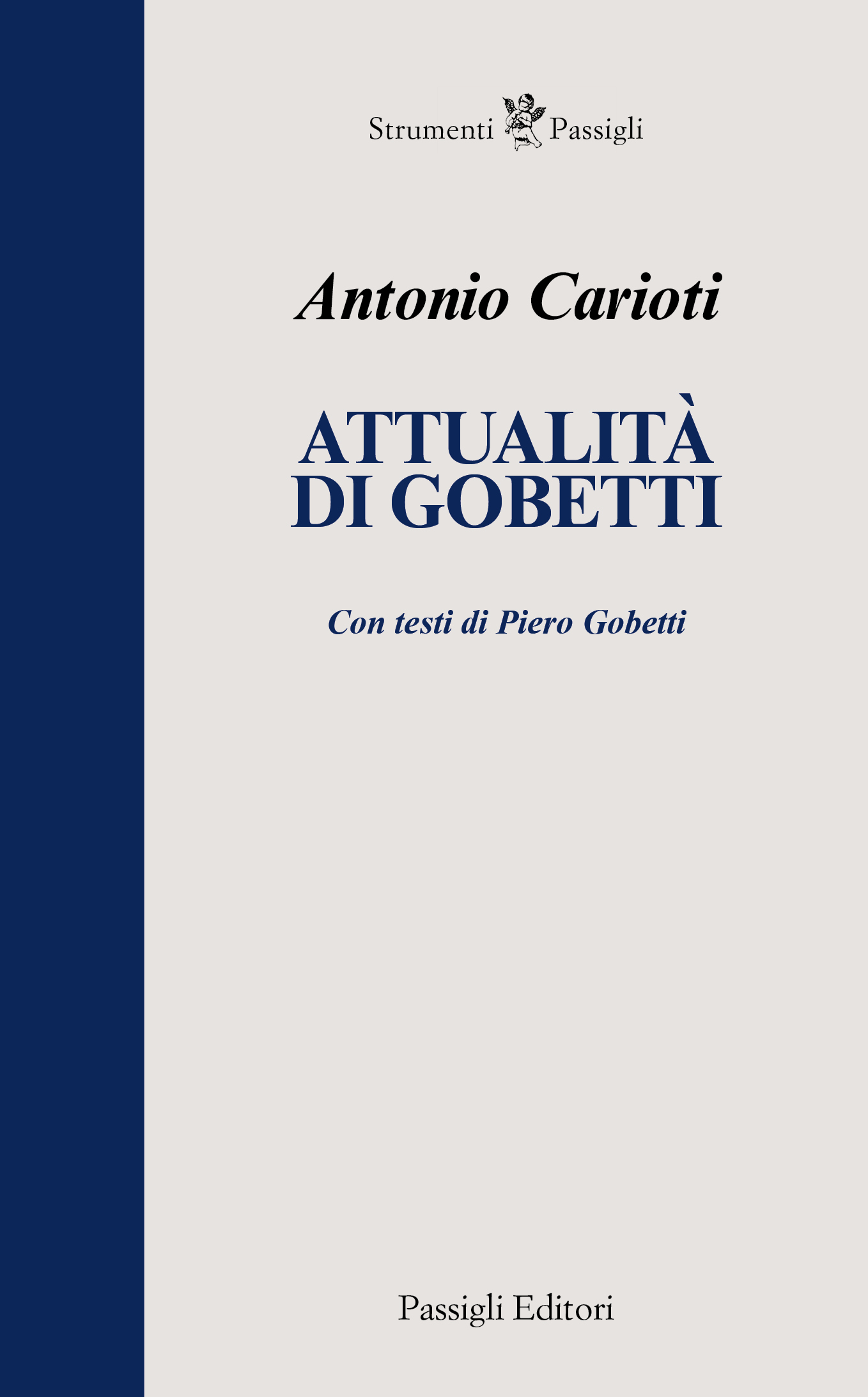 Copertina di "Attualità di Gobetti" di Antonio Carioti