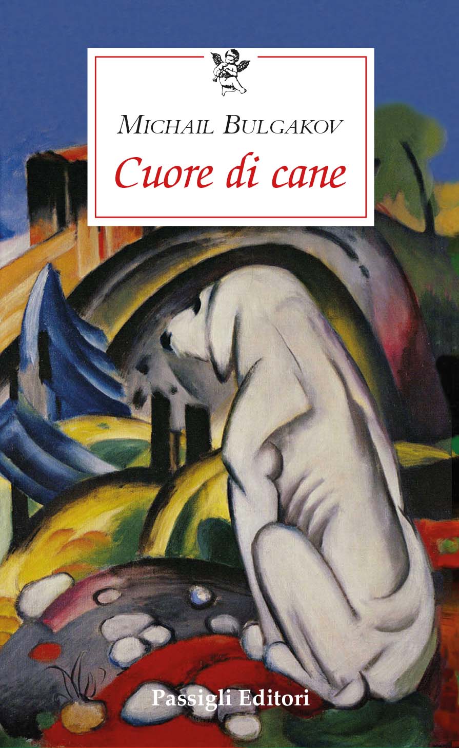 Copertina di "Cuore di Cane" di Michail Bulgakov, edito da Passigli Editori nel 2026