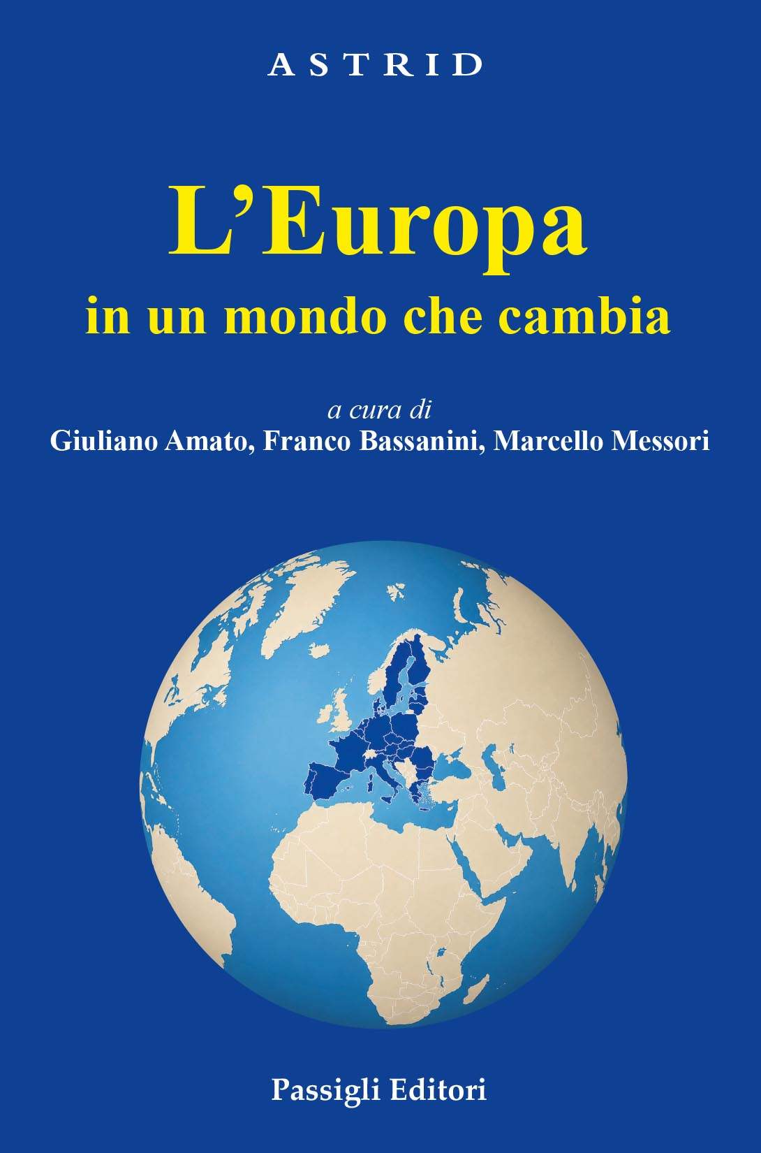Copertina di "L'Europa in un mondo che cambia" edito da Passigli Editori