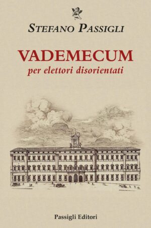 Coeprtina di Vademecum per Elettori Disorientati di Stefano Passigli
